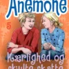 Anemone 5 - Kærlighed og skjulte skatte