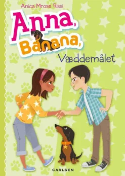 Anna, Banana (3) - Væddemålet