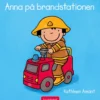 Anna på brandstationen