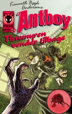 Antboy 4 -Tissemyren vender tilbage