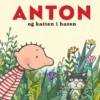 Anton og katten i haven