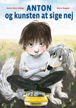 Anton og kunsten at sige nej