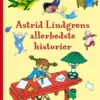 Astrid Lindgrens allerbedste historier