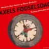 Axels fødselsdag. Verdens allerbedste bil