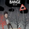 Bange for alt