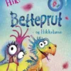 Betteprut og Hikkehøne