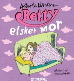 Betty 7 - Betty elsker mor