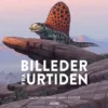 Billeder fra urtiden