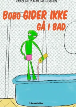 Bobo gider ikke gå i bad