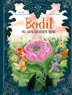 Bodil og den generte rose