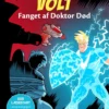 Carlsens Læsestart: Volt - Fanget af Doktor Død