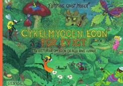 Cykelmyggen Egon for evigt