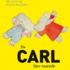 Da Carl blev rasende