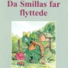 Da Smillas far flyttede