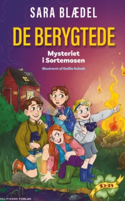 De berygtede -Mysteriet i Sortemosen