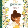 De gnavne feer
