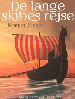 De lange skibes rejse