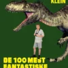 De 100 mest fantastiske fortidsdyr