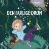 Den farlige drøm