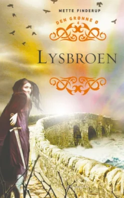 Den grønne ø 4 - Lysbroen