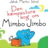Den kæmpestore bog om Mimbo Jimbo