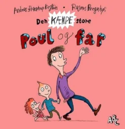 Den kæmpe store Poul og far