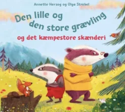Den lille og den store grævling og det kæmpestore skænderi