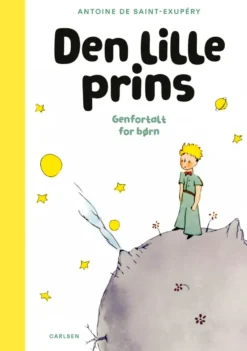 Den lille prins - Genfortalt for børn