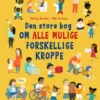 Den store bog om alle mulige forskellige kroppe