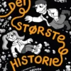 Den største historie