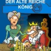 Der alte reiche König