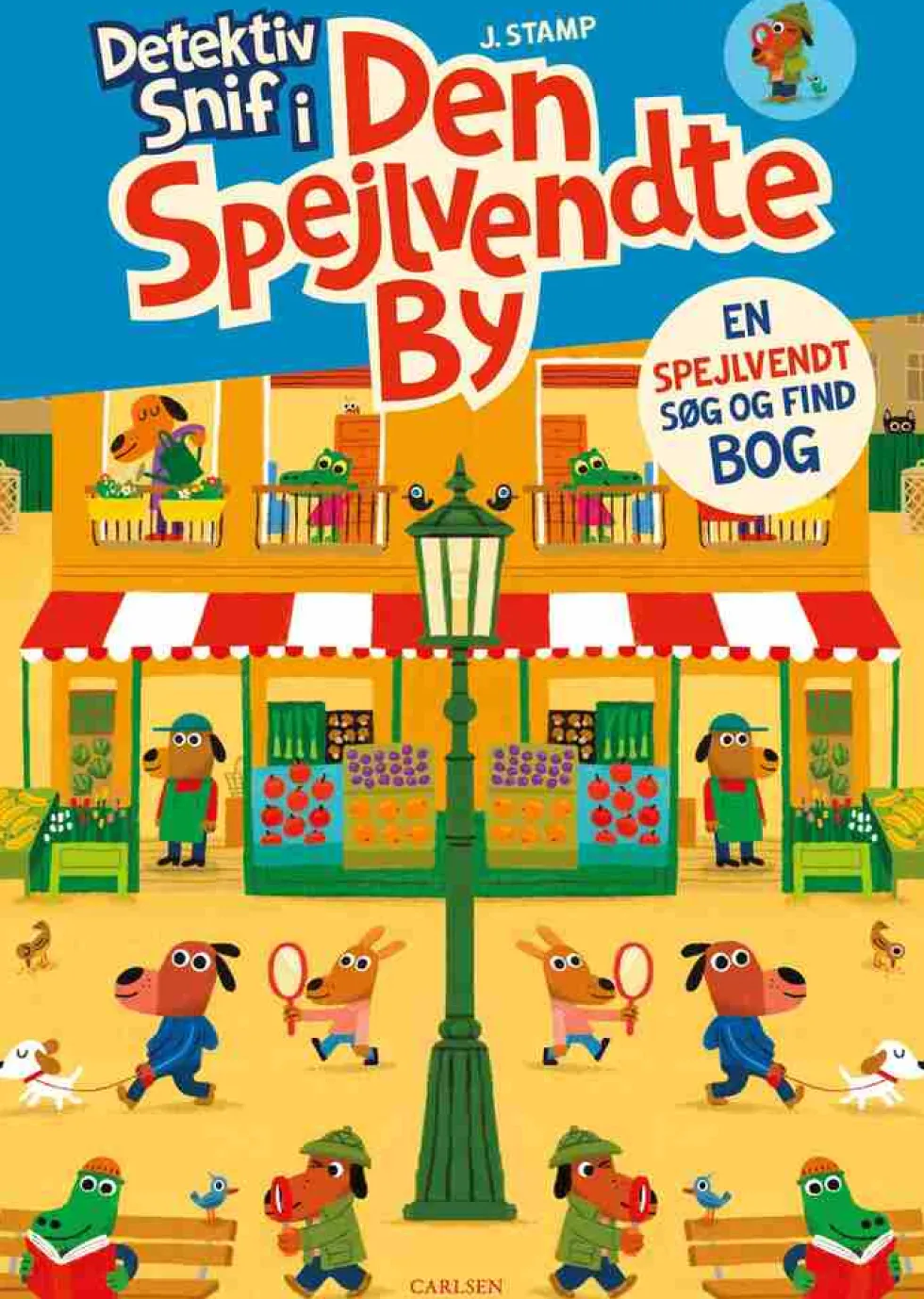 Detektiv Snif i Den Spejlvendte By