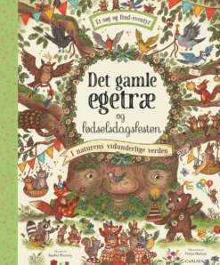 Det gamle egetræ og fødselsdagsfesten