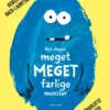 Det meget meget MEGET farlige monster