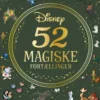 Disney - 52 magiske fortællinger