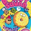 Donut Squad overtager verden! (#1)