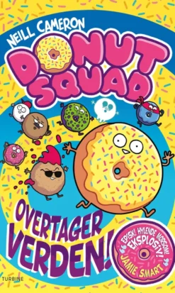 Donut Squad overtager verden! (#1)