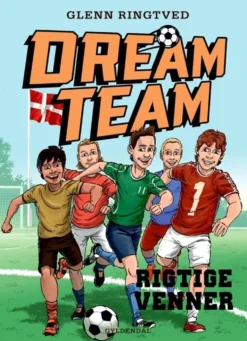 Dreamteam 9 - Rigtige venner