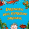 Drengen der dyrkede drager