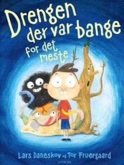 Drengen der var bange for det meste