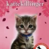 Dyr i fare: De forladte kattekillinger