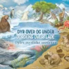 Dyr over og under jordens overflade