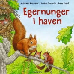 Egernunger i haven