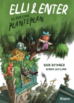 Elli & Enter og den store planteplan