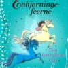 Enhjørningefeerne (4): Den fortryllede flod