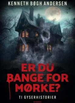 Er du bange for mørke?