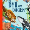 Et dyr om dagen