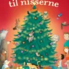 Et juletræ til nisserne