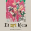 Et nyt hjem