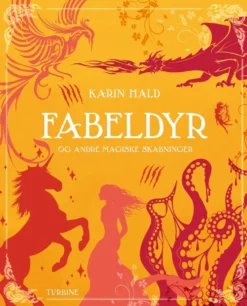 Fabeldyr og andre magiske skabninger